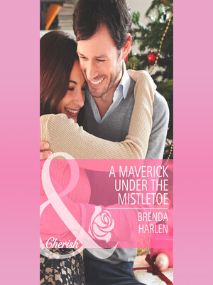 cover image of A Maverick Under the Mistletoe